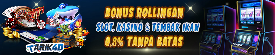 bonus rollingan tarik4d